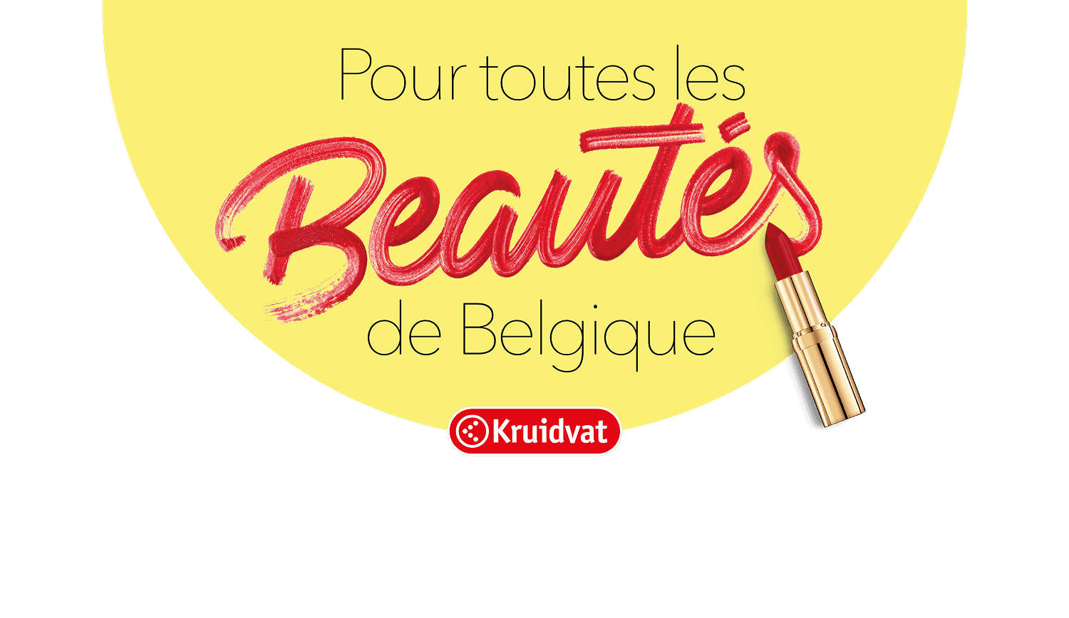Pour toutes les Beautés de Belgique